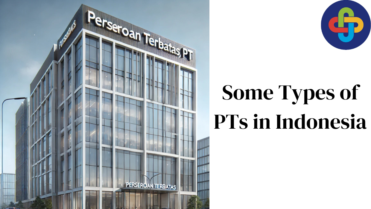 Some Types of PTs in Indonesia